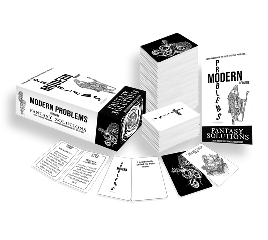 Modern Problems: Require Fantasy Solutions